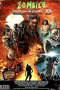 Главный постер фильма «Зомби из сектора 9 (2020)»