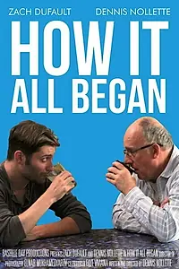 Постер к фильму «How It All Began (2017)»