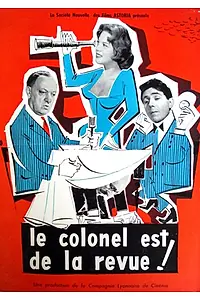 Постер к фильму «Le colonel est de la revue (1957)»