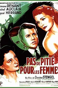 Главный постер фильма «Нет женщинам пощады (1950)»