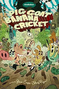 Главный постер мультсериала «Свин, Коза, Банан и Сверчок (2015 - 2017)»