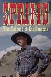 Главный постер фильма «Spring: The Fairest of the Seasons (2016)»