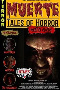 Постер к фильму «Muerte: Tales of Horror (2018)»