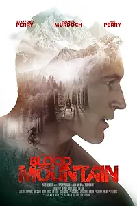 Главный постер фильма «Кровавая гора (2017)»
