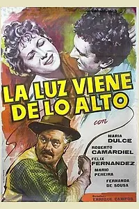 Главный постер фильма «A Luz Vem do Alto (1959)»