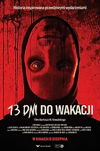 Главный постер фильма «13 дней до каникул (2025)»