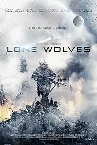 Главный постер фильма «Одинокие волки (2016)»