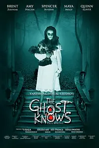 Постер к фильму «The Ghost Knows (2017)»