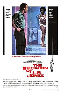 Главный постер фильма «Освобождение Л. Б. Джонса (1970)»