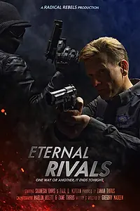 Постер к фильму «Eternal Rivals»
