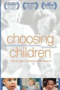 Главный постер фильма «Choosing Children (1985)»