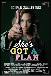 Постер к фильму «She's Got a Plan (2016)»