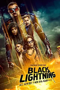 Постер к сериалу «Черная молния (2018 - 2021)»