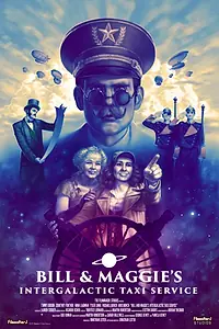 Постер к фильму «Межгалактическое такси Билла и Мегги (2017)»