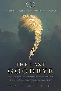 Постер к фильму «The Last Goodbye (2017)»
