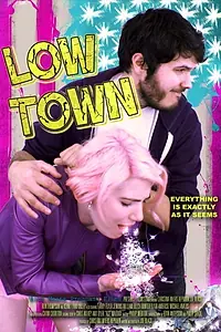 Постер к фильму «Low Town (2017)»