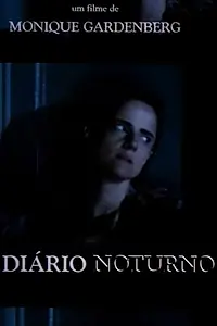 Постер к фильму «Diário Noturno (1990)»