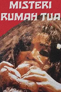 Постер к фильму «Misteri Rumah Tua (1987)»