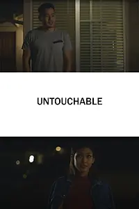 Постер к фильму «Untouchable (2016)»