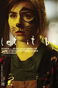 Постер к фильму «Let It Be (2016)»