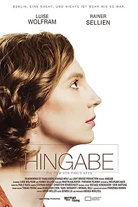 Постер к фильму «Hingabe (2018)»
