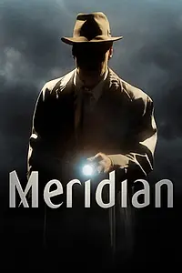 Постер к фильму «Meridian (2016)»
