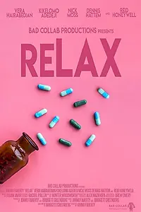 Постер к фильму «Relax (2018)»