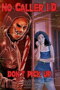 Постер к фильму «No Caller ID (2016)»