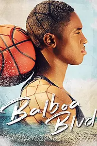 Постер к фильму «Balboa Blvd (2019)»