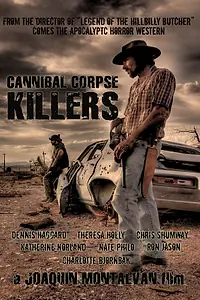 Постер к фильму «Cannibal Corpse Killers (2017)»