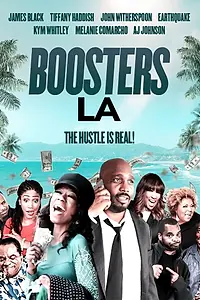 Постер к фильму «Boosters LA (2022)»