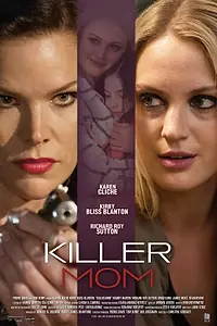 Постер к фильму «Killer Mom (2017)»
