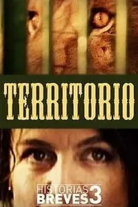 Главный постер фильма «Historias Breves III: Territorio (1999)»
