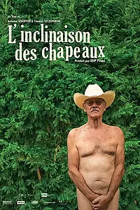 Главный постер фильма «L'inclinaison des chapeaux (2016)»