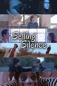 Постер к фильму «Selling Silence (2016)»