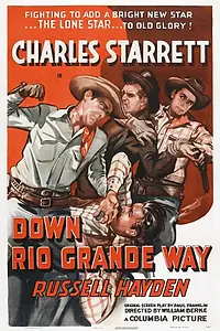 Постер к фильму «Down Rio Grande Way (1942)»