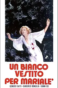 Главный постер фильма «Белое одеяние для Мариале (1972)»