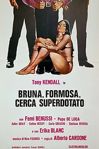 Постер к фильму «Bruna, formosa, cerca superdotato (1973)»