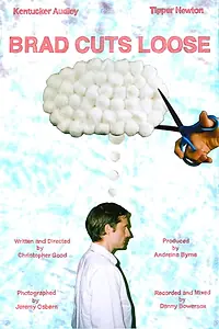 Постер к фильму «Brad Cuts Loose (2017)»