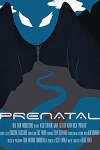 Постер к фильму «Prenatal (2017)»