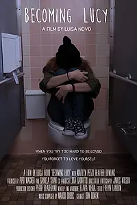 Постер к фильму «Becoming Lucy (2017)»