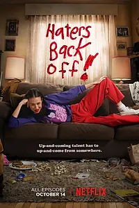 Главный постер сериала «Ненавистники, прочь! (2016 - 2017)»
