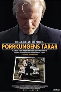 Главный постер фильма «Porrkungens tårar (2013)»
