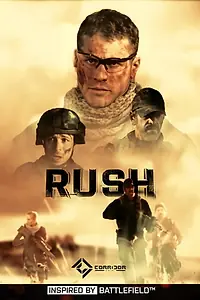 Постер к сериалу «Rush: Inspired by Battlefield (2016)»