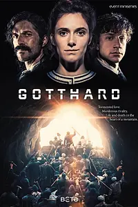 Постер к сериалу «Готард (2016)»
