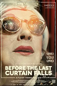 Постер к фильму «Bevor der letzte Vorhang fällt (2014)»