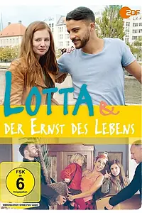 Постер к фильму «Лотта и серьёзная жизнь (2017)»