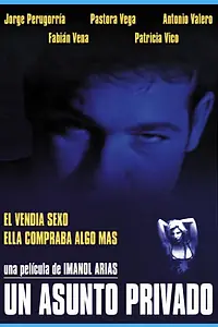 Главный постер фильма «Одно частное дело (1996)»