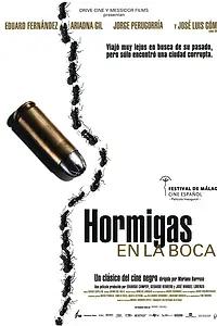 Постер к фильму «Муравей во рту (2005)»