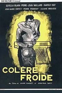 Главный постер фильма «Colère froide (1960)»